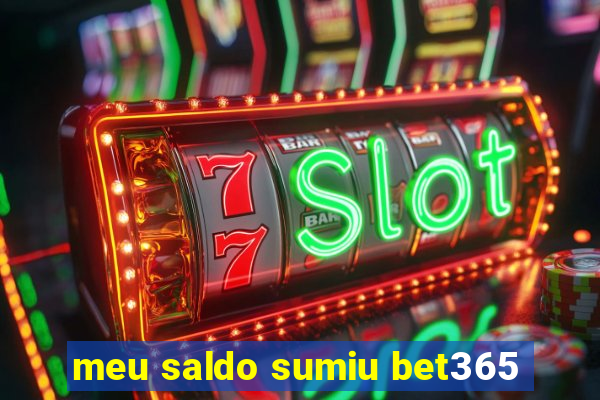 meu saldo sumiu bet365